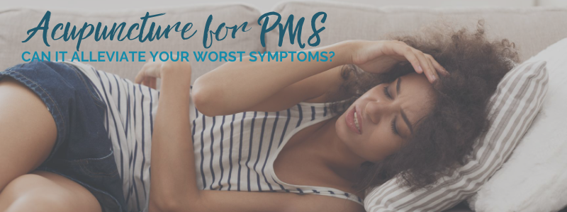 Acupuncture for PMS: can it help alleviate your worst symptoms?